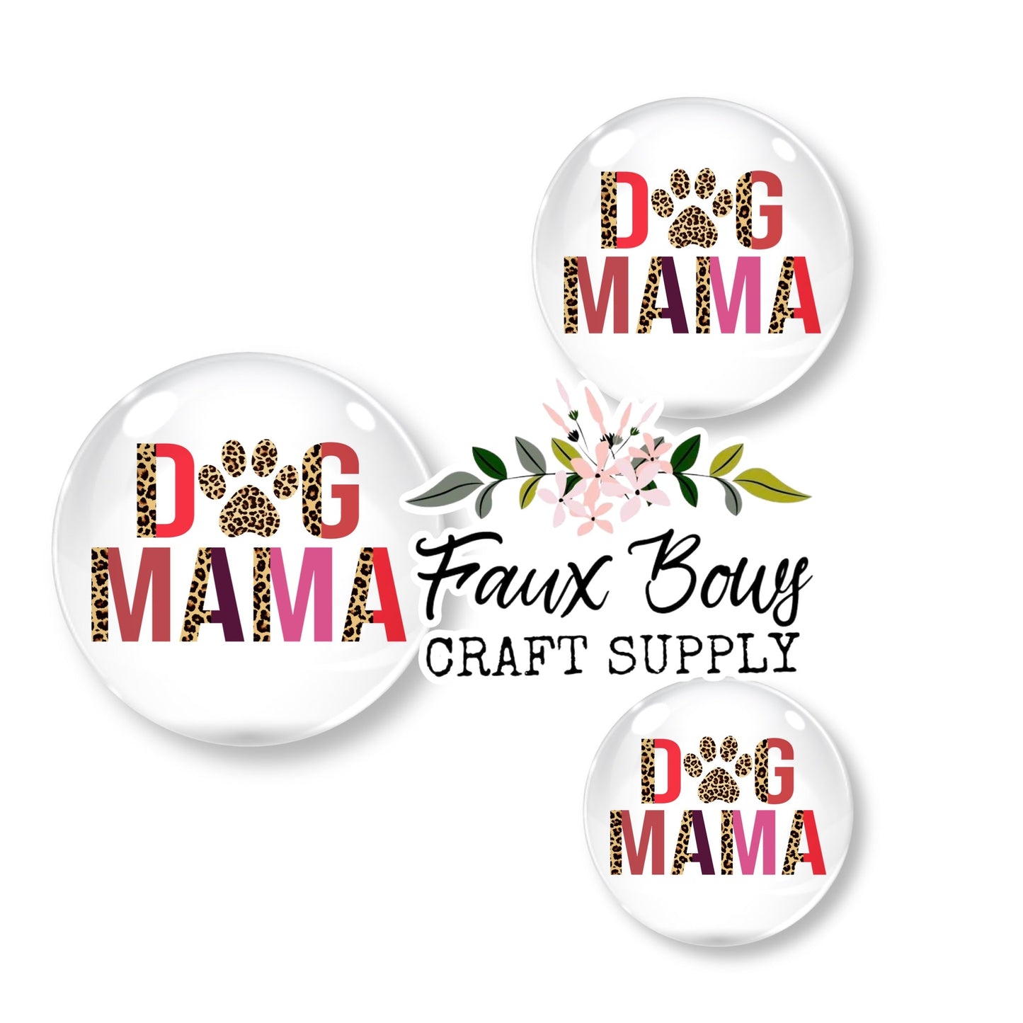 Dog Paw Mama (Custom)- 12mm Glass Cabochon