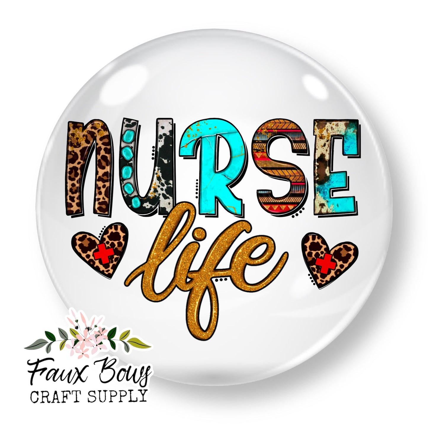 Nurse Life-Western (Custom)- 12mm Glass Cabochon
