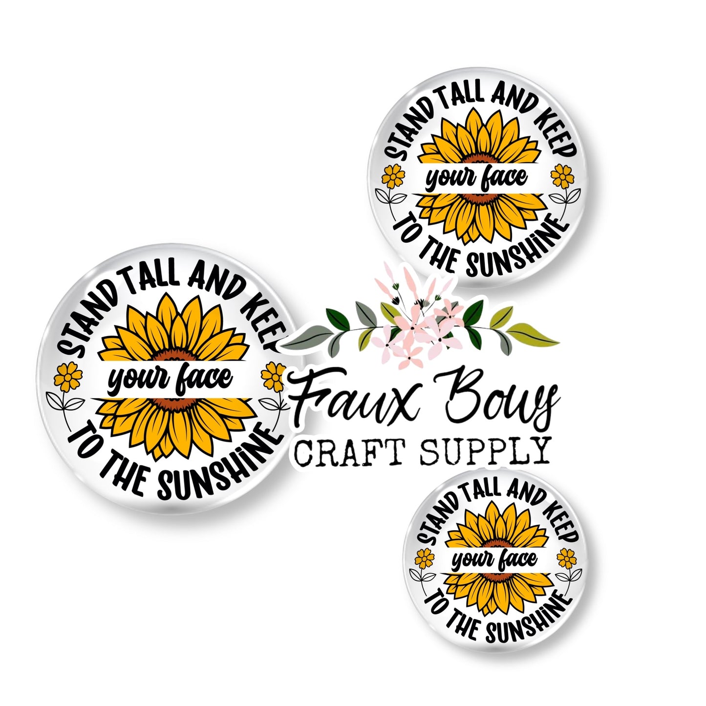 Face the Sunshine (Custom)- 12mm Glass Cabochon