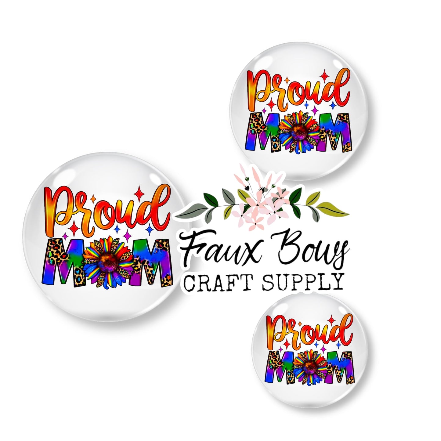 Proud Mom (Custom)- 12mm Glass Cabochon (Copy)