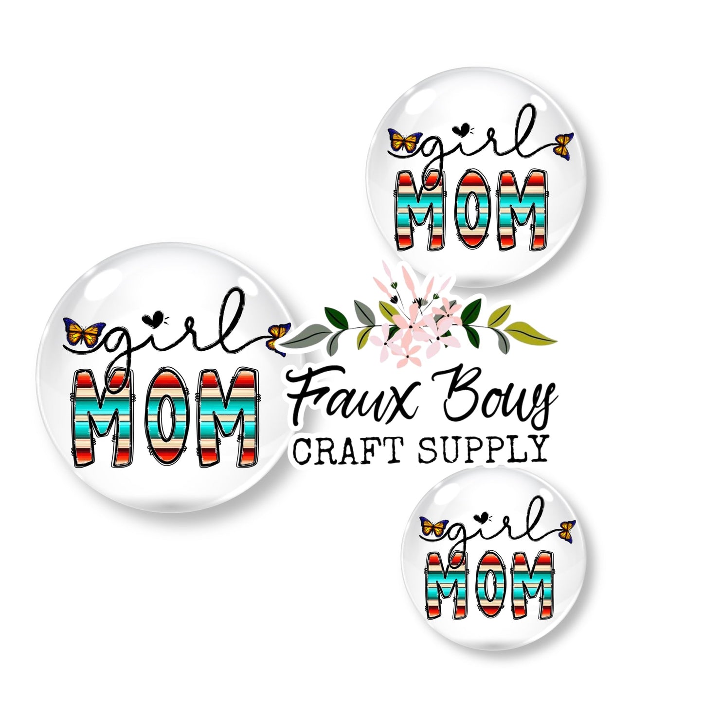 Girl Mom (Custom)- 12mm Glass Cabochon (Copy)
