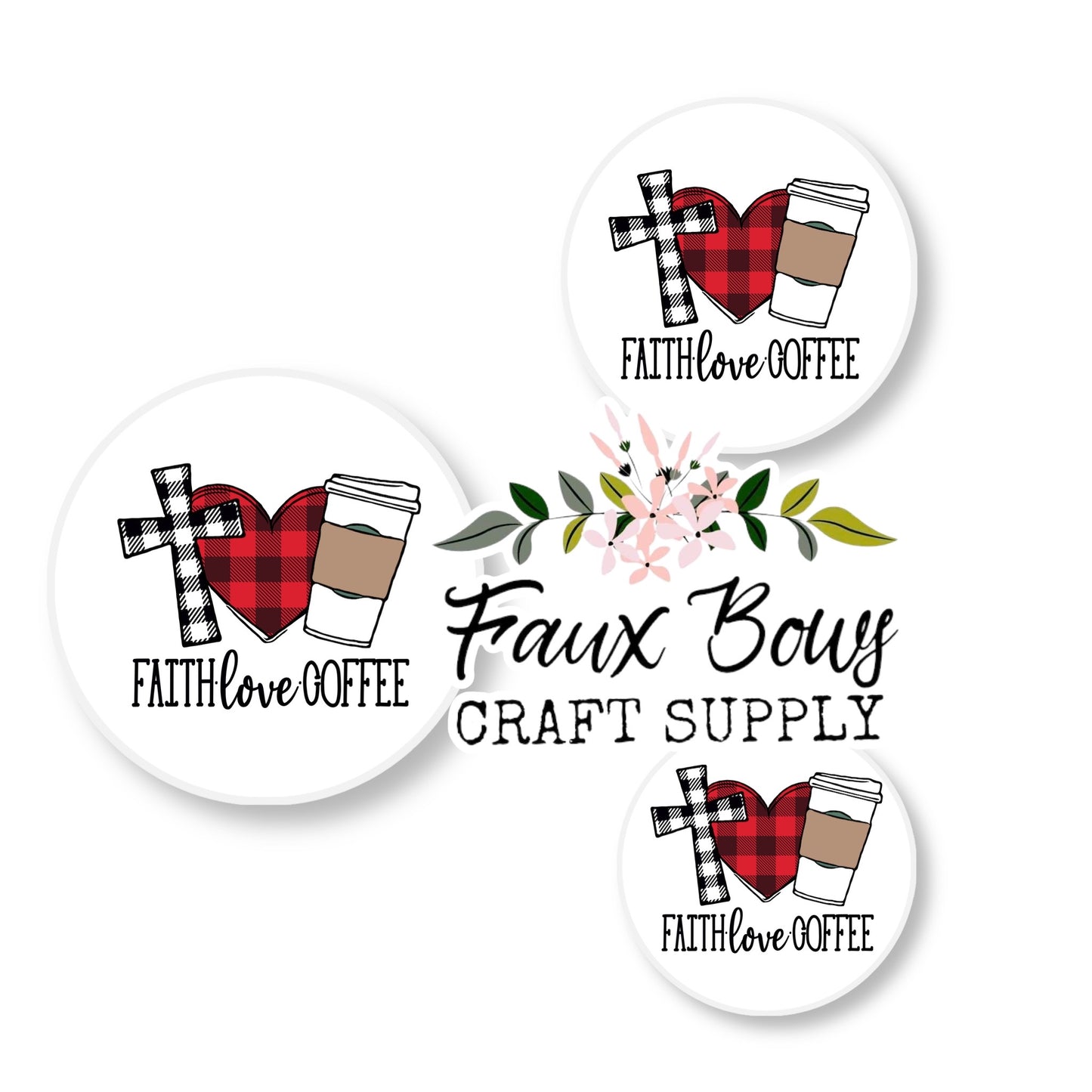 Faith Love Coffee (Custom)-8/10/12mm Glass Cabochon