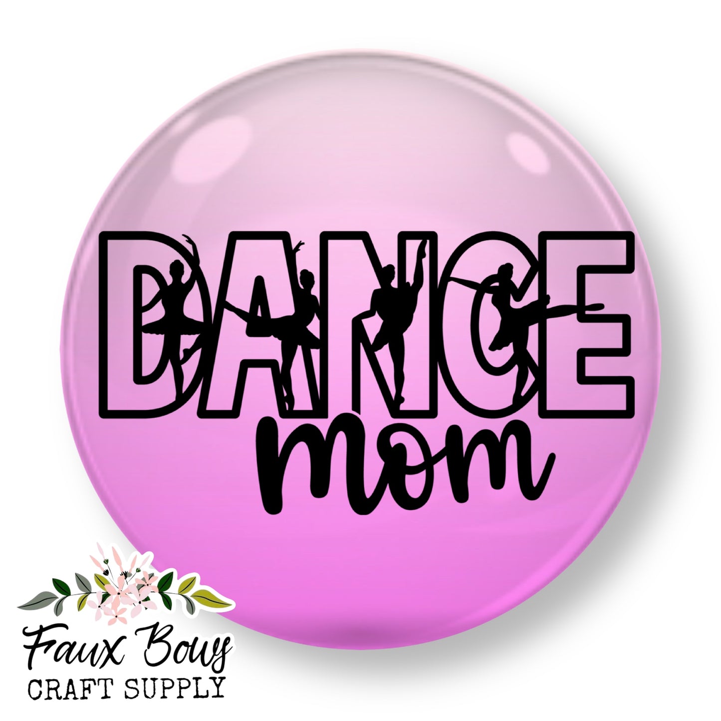 Dance Mom (Custom)-12mm Glass Cabochon