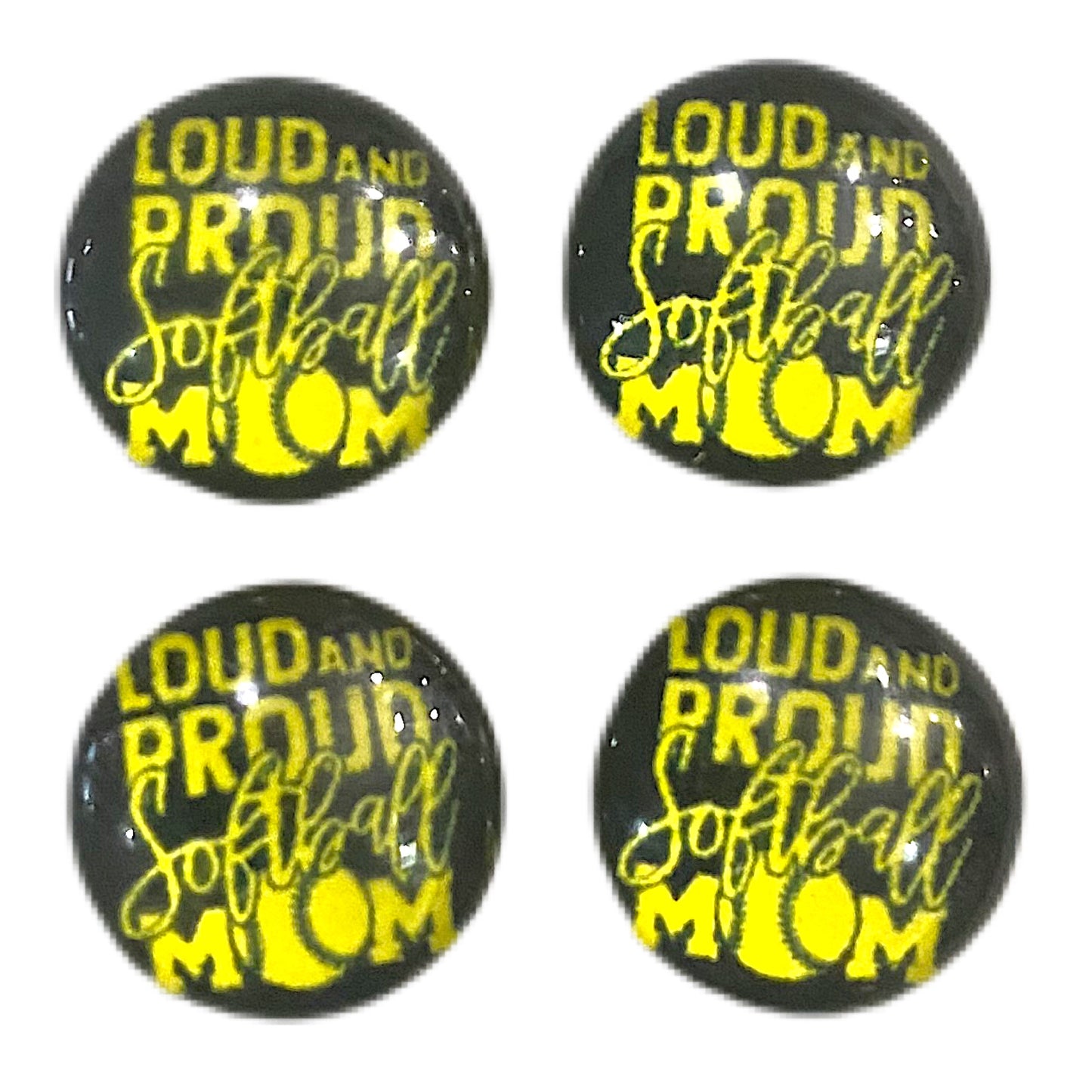 Loud and Proud Softball Mom (Custom)-12mm Glass Cabochon