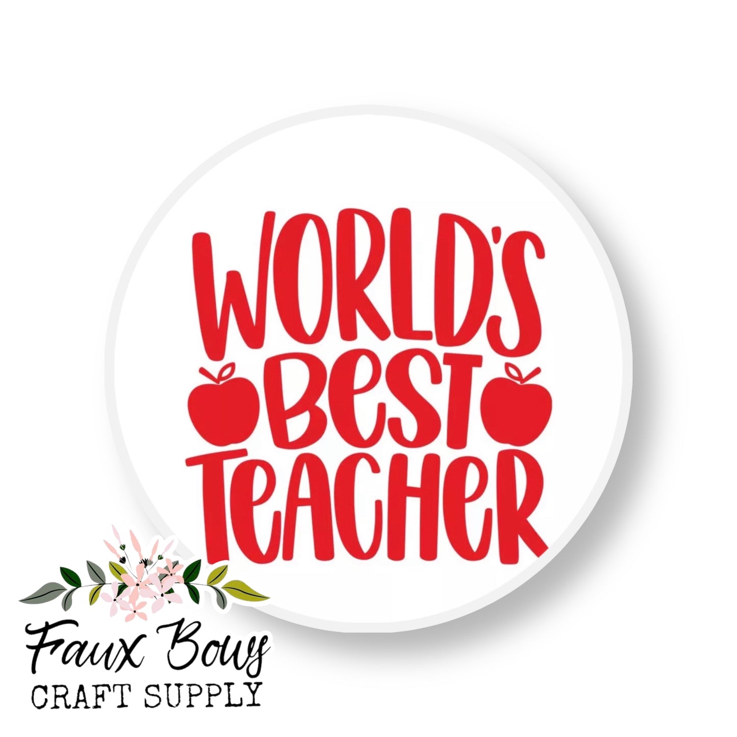 Worlds Best Teacher-Red (Custom)-12mm Glass Cabochon