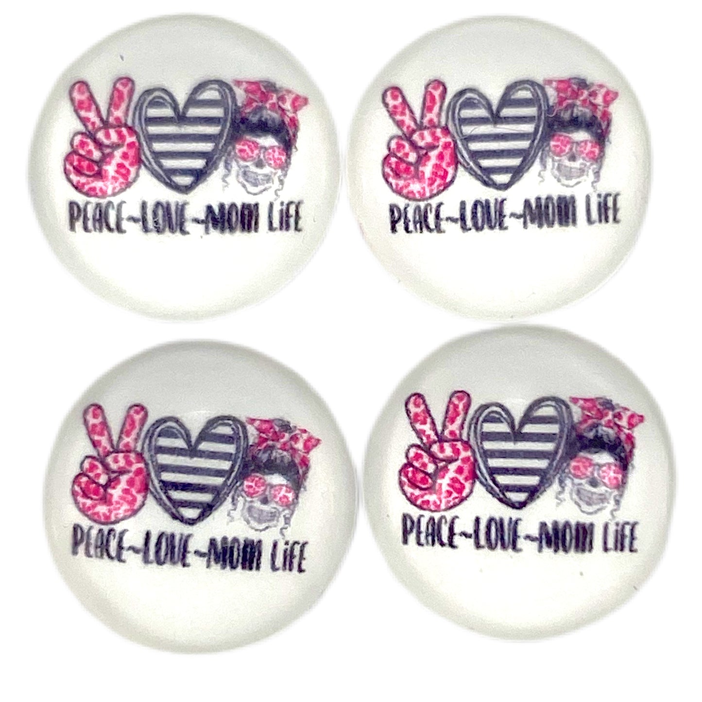 Peace, Love, Mom Life-(CUSTOM) 12mm Glass Cabochon