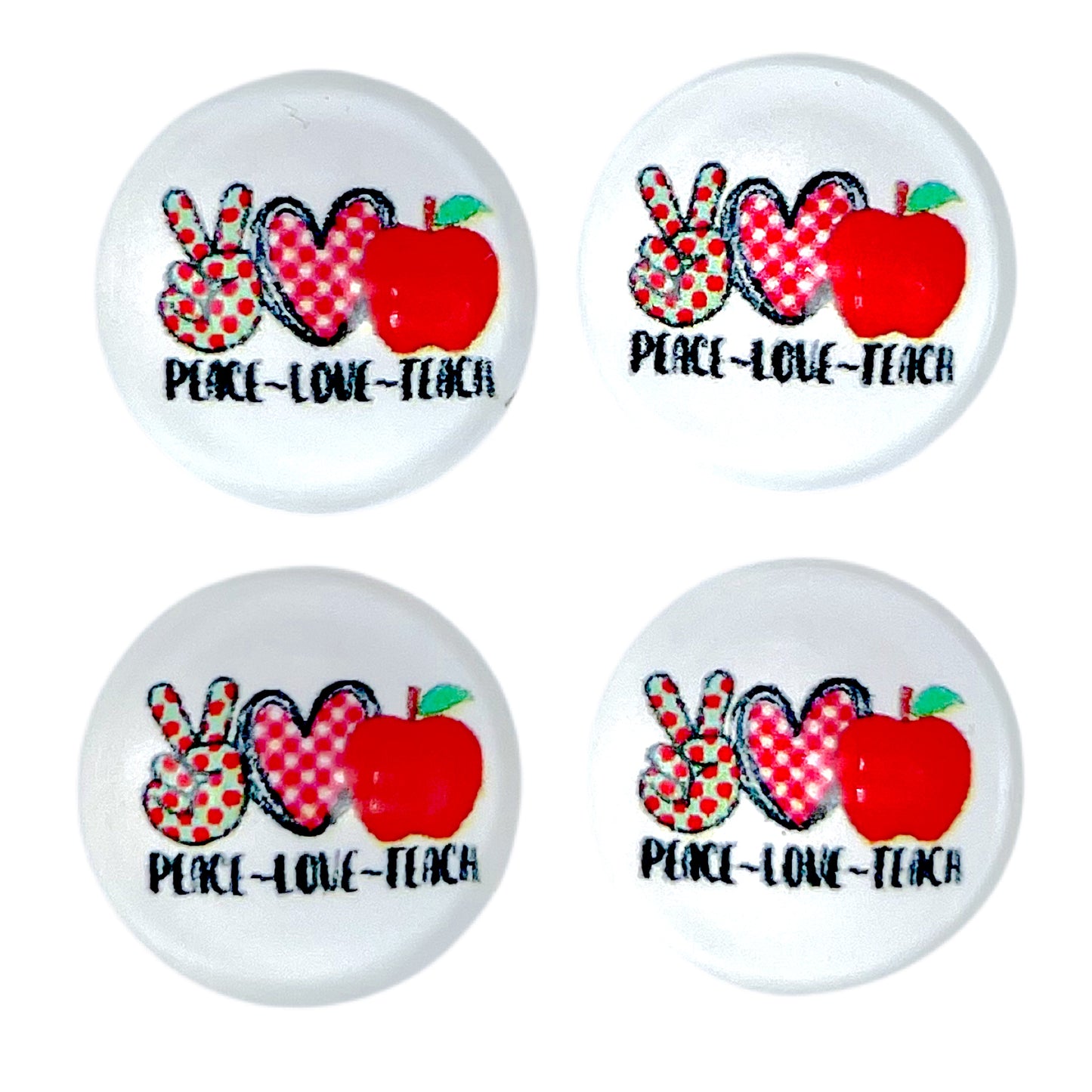 Peace Love Teach (Custom)-12mm Glass Cabochon
