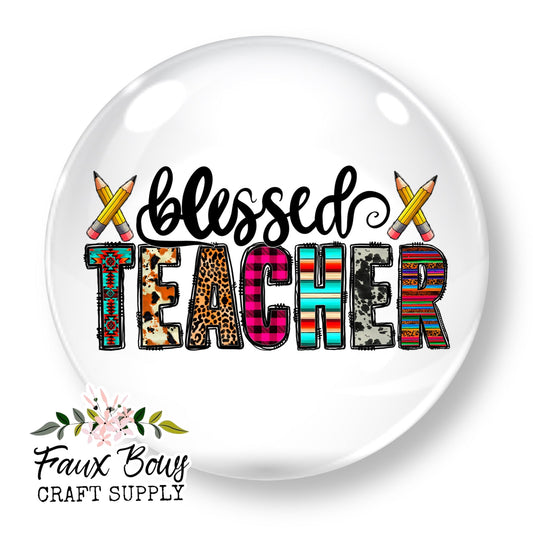 Blessed TEACHER (Custom)- 12mm Glass Cabochon (Copy)