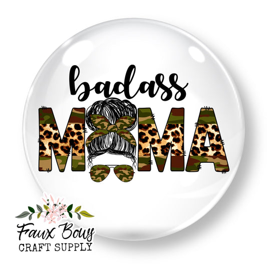 Badass Mama (Custom)- 12mm Glass Cabochon (Copy)