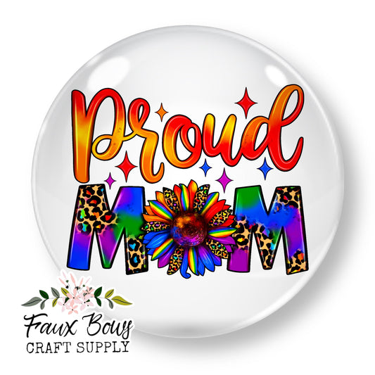 Proud Mom (Custom)- 12mm Glass Cabochon (Copy)