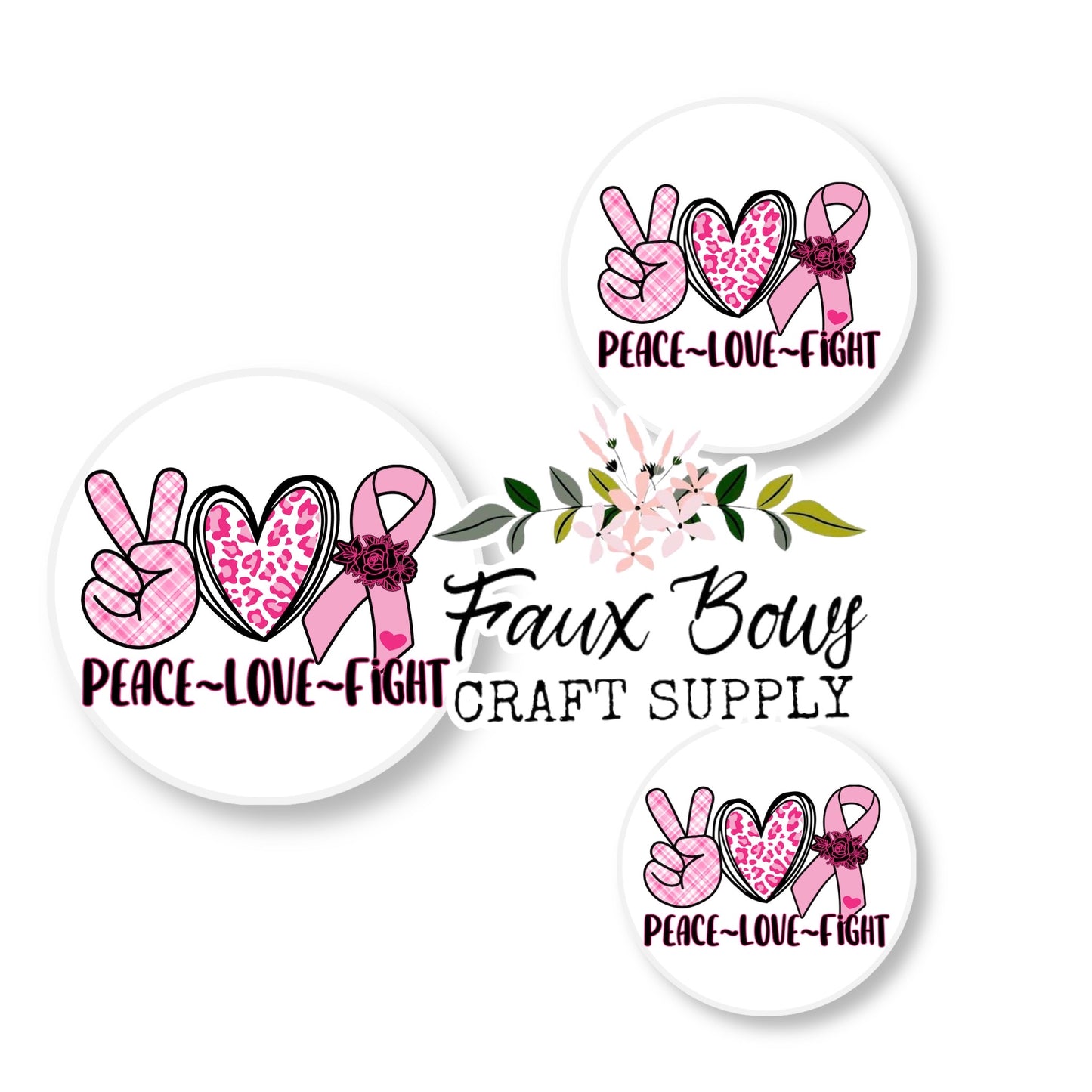 Breast Cancer Peace Love Fight (Custom)-10/12mm Glass Cabochon